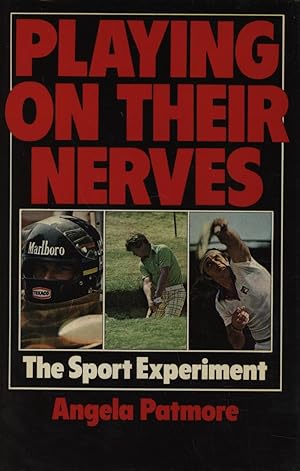 Seller image for PLAYING ON THEIR NERVES - THE SPORT EXPERIMENT for sale by Sportspages