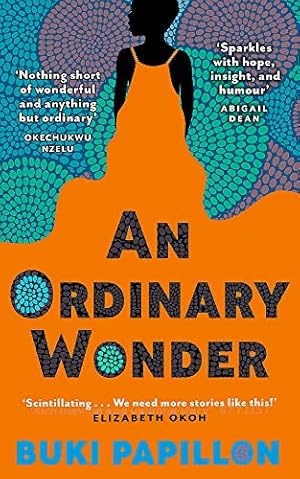 Imagen del vendedor de An Ordinary Wonder: Heartbreaking and charming coming-of-age fiction about love, loss and taking chances a la venta por WeBuyBooks