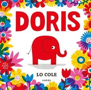 Seller image for Doris: Ein kunterbuntes Bilderbuch zum Suchen und Entdecken fr Kinder ab 3 Jahren for sale by Rheinberg-Buch Andreas Meier eK