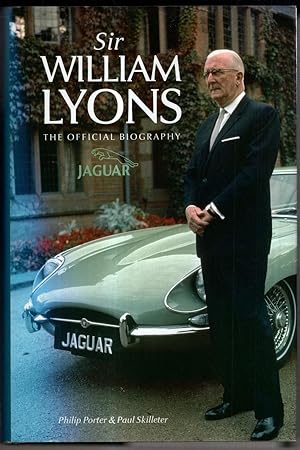 Immagine del venditore per Sir William Lyons: The Official Biography venduto da High Street Books