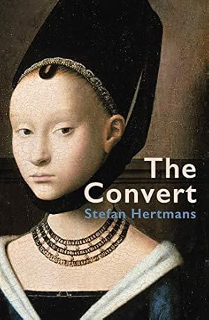 Seller image for The Convert: Stefan Hertmans for sale by WeBuyBooks
