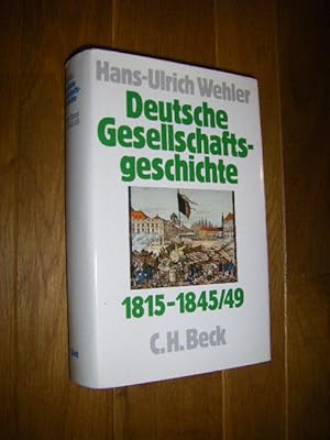 Bild des Verkufers fr Deutsche Gesellschaftsgeschichte. Zweiter Band: Von der Reformra bis zur indsutriellen und politischen 'Deutschen Doppelrevolution" 1815 - 1845/49 zum Verkauf von Versandantiquariat Rainer Kocherscheidt