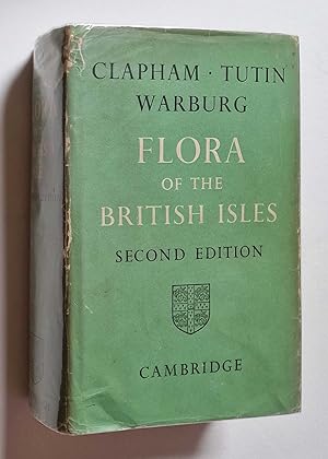 Flora of the British Isles: Second Edition (Cambridge, 1963)