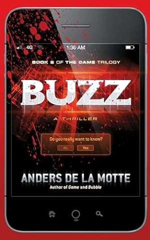 Seller image for Buzz: A Thriller (The Game) for sale by WeBuyBooks