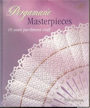 Immagine del venditore per Pergamano Masterpieces: 10 Years of Parchment Craft venduto da WeBuyBooks