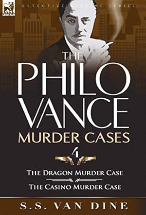 Bild des Verkufers fr The Philo Vance Murder Cases: 4-The Dragon Murder Case & the Casino Murder Case zum Verkauf von WeBuyBooks