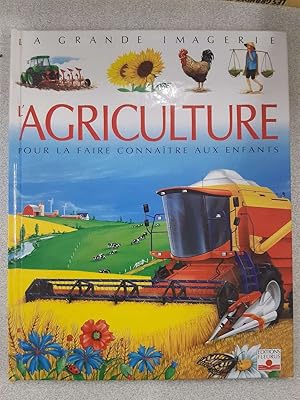 Image du vendeur pour L'agriculture mis en vente par Dmons et Merveilles