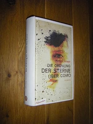 Immagine del venditore per Die Ordnung der Sterne ber Como. Roman venduto da Versandantiquariat Rainer Kocherscheidt