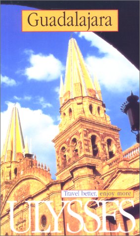 Bild des Verkufers fr Guadalajara (Travel Guides) zum Verkauf von WeBuyBooks