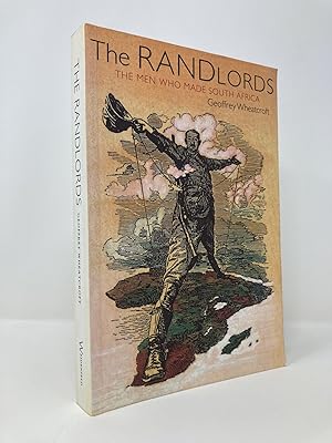 Image du vendeur pour The Randlords: the men who made South Africa mis en vente par Southampton Books