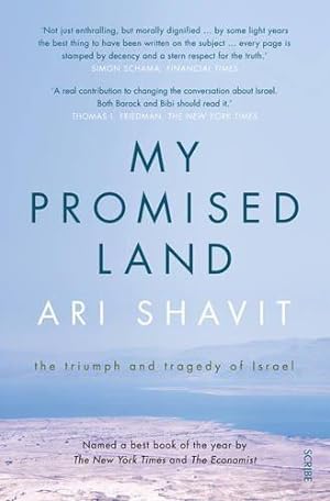 Image du vendeur pour My Promised Land: The Triumph and Tragedy of Israel mis en vente par WeBuyBooks