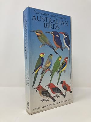 Immagine del venditore per The Slater Field Guide to Australian Birds venduto da Southampton Books