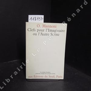 Seller image for Clefs pour l'Imaginaire ou l'Autre Scne for sale by Librairie-Bouquinerie Le Pre Pnard