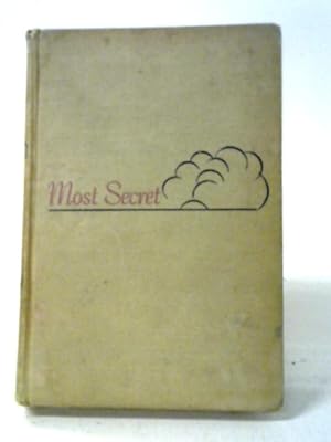 Seller image for Most Secret for sale by World of Rare Books