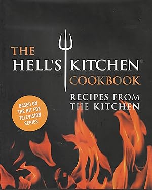 Seller image for The Hell's Kitchen Cookbook: Recipes from the Kitchen for sale by Elam's Books