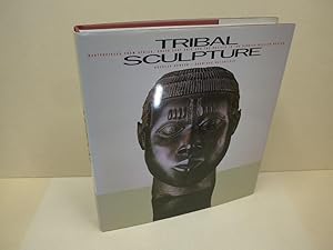 Tribal Sculpture: Masterpieces from Africa, South-East Asia and the Pacific from the Barbier-Meul...