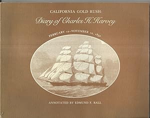 Seller image for California Gold Rush: Diary of Charles H. Harvey:1852 for sale by Alan Newby
