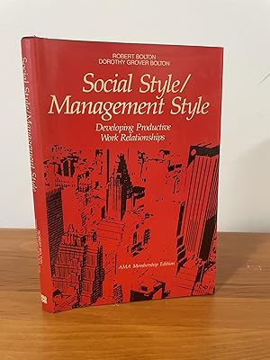 Seller image for Social Style/Management Style Developing Productive Work Relationships for sale by Matthew's Books