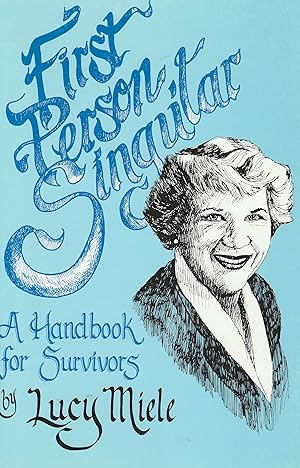Seller image for First Person Singular: A Hankbook for Survivors for sale by Elam's Books