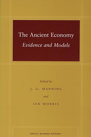 Seller image for The Ancient Economy: Evidence and Models for sale by The Anthropologists Closet