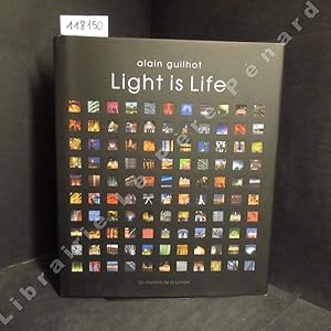 Seller image for Light is Life for sale by Librairie-Bouquinerie Le Pre Pnard