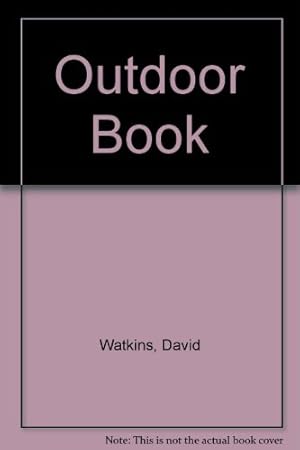 Bild des Verkufers fr Outdoor Book zum Verkauf von WeBuyBooks 2
