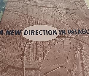 Immagine del venditore per A New Direction in Intalglio the work of Lasansky and students venduto da Fantastic Book Discoveries