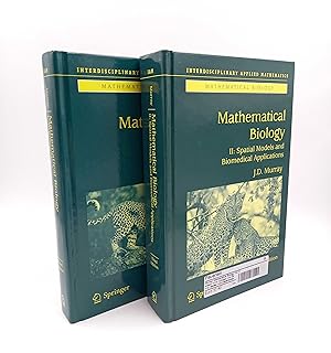 Seller image for Mathematical Biology (2 Volumes complete / komplett) 1. An introduction / 2. Spatial Models and Biomedical Applications (Third Edition) for sale by Antiquariat Smock
