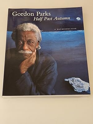 Seller image for Half Past Autumn: A Retrospective - Gordon Parks for sale by rareviewbooks
