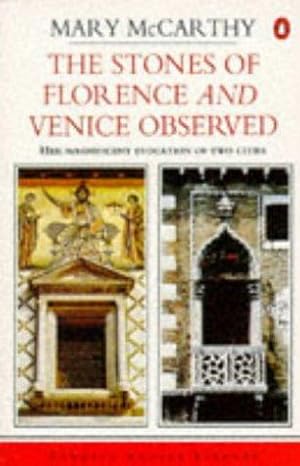 Imagen del vendedor de The Stones of Florence & Venice Observed a la venta por WeBuyBooks 2