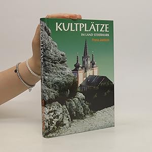 Bild des Verkufers fr Kultpltze im Land Steiermark zum Verkauf von Bookbot