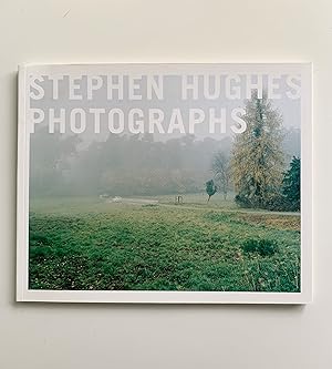 Bild des Verkufers fr Stephen Hughes Photographs 1996-2000. zum Verkauf von Peter Scott