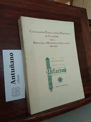 Image du vendeur pour Catlogo de Publicaciones Peridicas de Cantabria de la Biblioteca Municipal de Santander (1809-1996) mis en vente par Libros Antuano