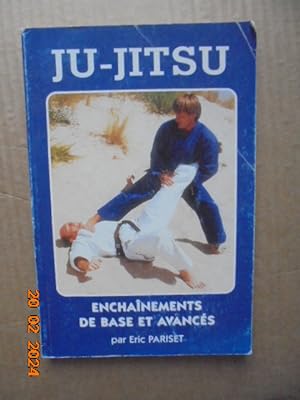 Image du vendeur pour Ju-Jitsu - Enchanements De Base Et Avancs mis en vente par Les Livres des Limbes