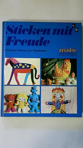 Seller image for STICKEN MIT FREUDE - SPIELEREIEN MIT STOFF UND GARN. for sale by HPI, Inhaber Uwe Hammermller