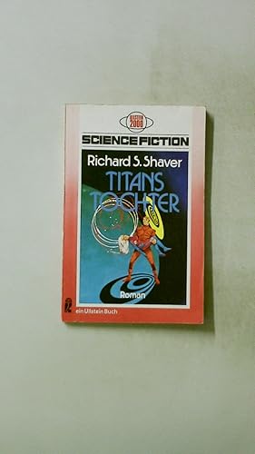 Seller image for TITANS TOCHTER. Science-Fiction-Roman for sale by HPI, Inhaber Uwe Hammermller