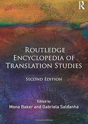 Seller image for Routledge Encyclopedia of Translation Studies for sale by WeBuyBooks