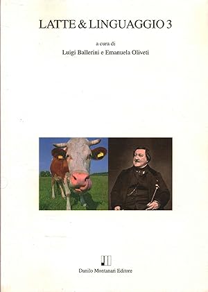 Bild des Verkufers fr Latte & linguaggio 3 zum Verkauf von Di Mano in Mano Soc. Coop