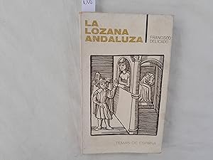 Imagen del vendedor de La lozana andaluza. Temas de Espaa. a la venta por Librera "Franz Kafka" Mxico.