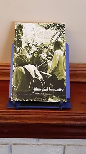 Seller image for Values and Humanity for sale by J & W Books