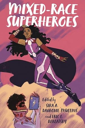 Imagen del vendedor de Mixed-race Superheroes a la venta por GreatBookPricesUK