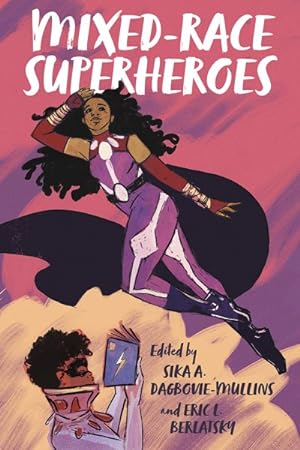 Imagen del vendedor de Mixed-race Superheroes a la venta por GreatBookPricesUK
