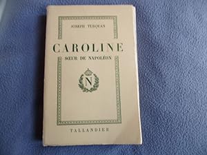Caroline soeur de Napoléon