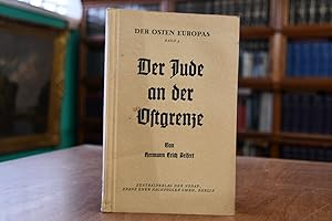 Seller image for Der Jude an der Ostgrenze. Schriftenreihe der NSDAP. Gruppe VII. Der Osten Europas. Band 3. for sale by Gppinger Antiquariat