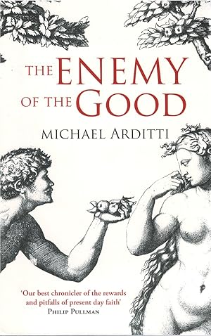 Seller image for The Enemy of the Good for sale by The Haunted Bookshop, LLC