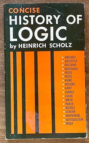 Imagen del vendedor de Concise History of Logic (Abriss der Geschichte der Logik) a la venta por Molly's Brook Books