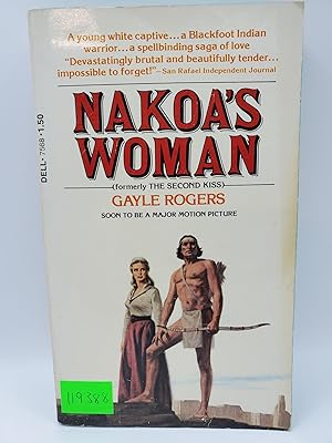 Seller image for Nakoa's Woman (formely The Second Kiss) for sale by Bay Used Books