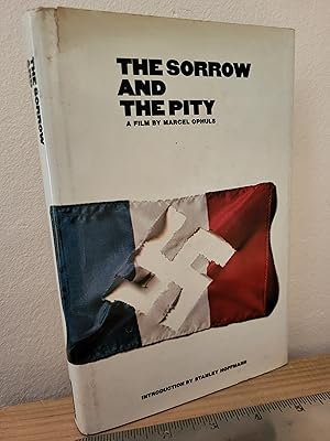 Imagen del vendedor de The Sorrow and the Pity: A Film a la venta por Losaw Service