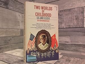 Immagine del venditore per Two Worlds of Childhood: U.S and U.S.S.R. venduto da Archives Books inc.