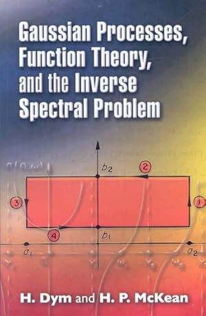 Seller image for Gaussian Processes, Function Theory, and the Inverse Spectral Problem for sale by GreatBookPricesUK